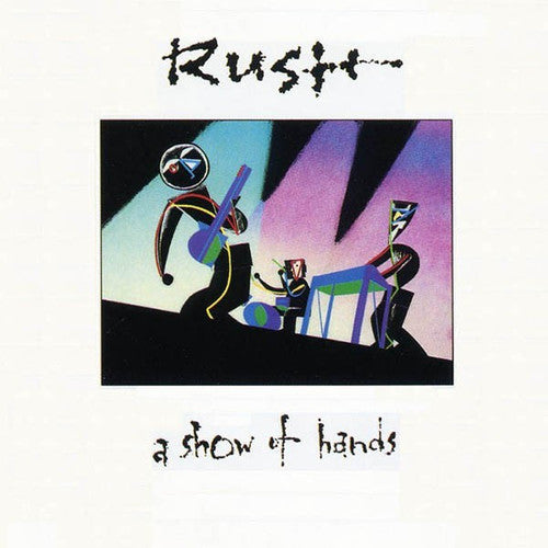 RUSH 'A SHOW OF HANDS' 2LP