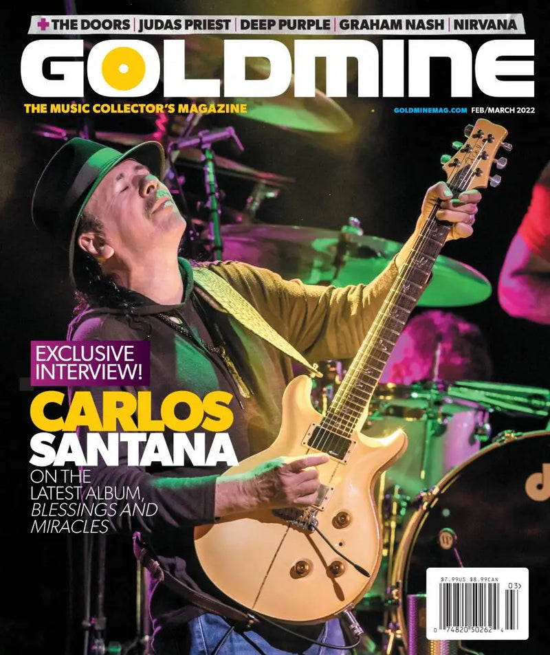 GOLDMINE MAGAZINE: FEB/MARCH 2022 ISSUE FEATURING CARLOS SANTANA