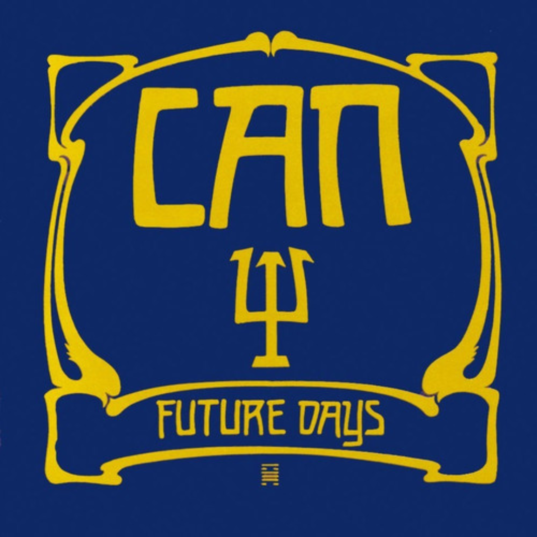 CAN 'FUTURE DAYS' LP