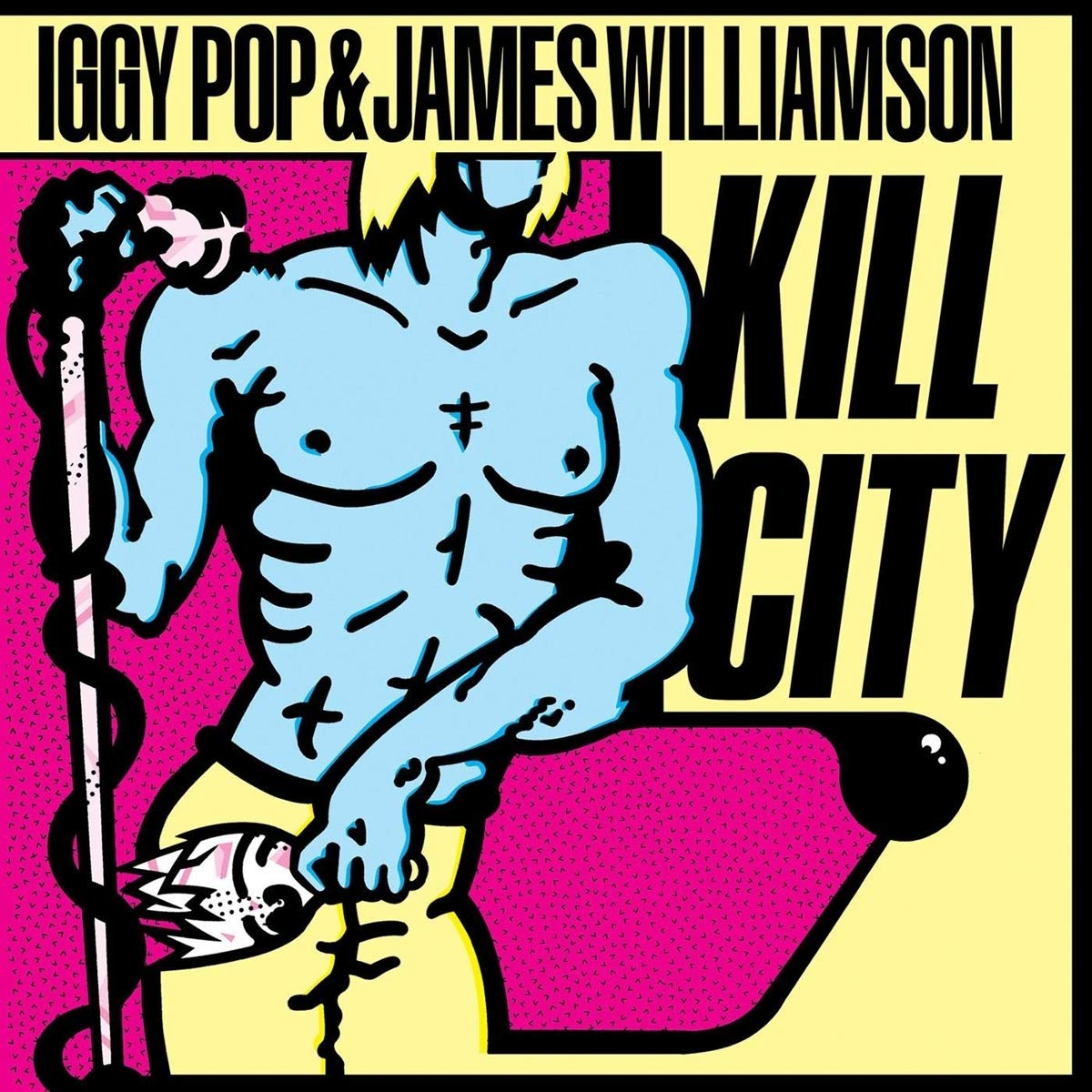 IGGY POP & JAMES WILLIAMSON 'KILL CITY' LP