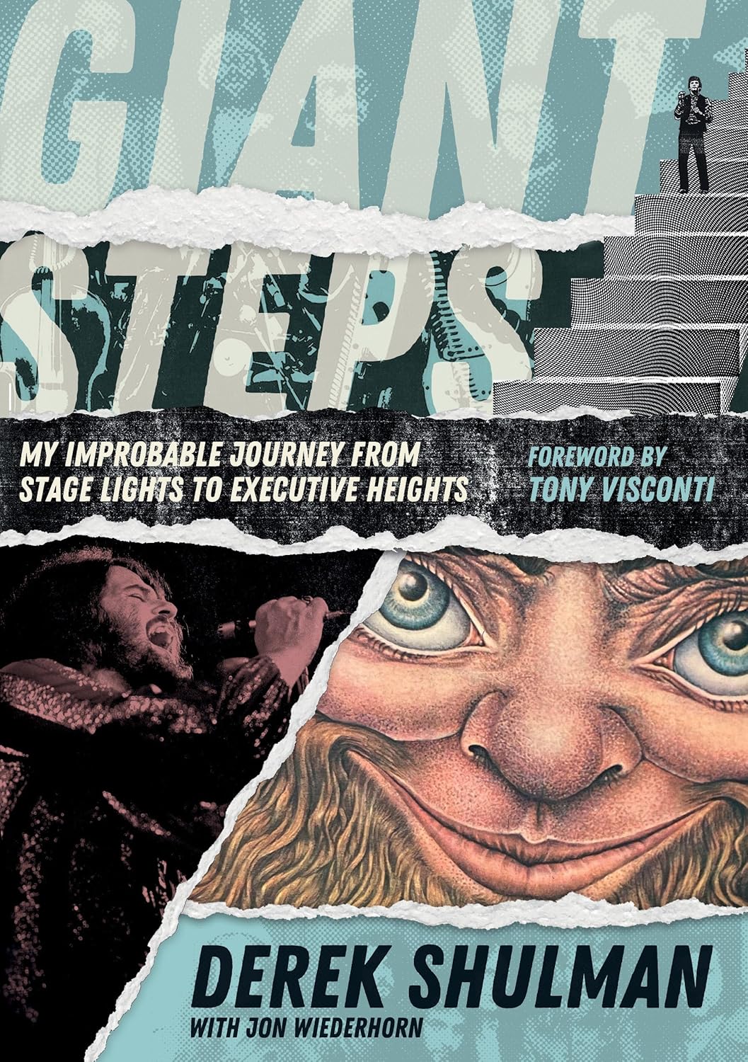 GIANT STEPS: MY IMPROBABLE JOURNEY FROM STAGE LIGHTS TO EXECUTIVE HEIGHTS BOOK