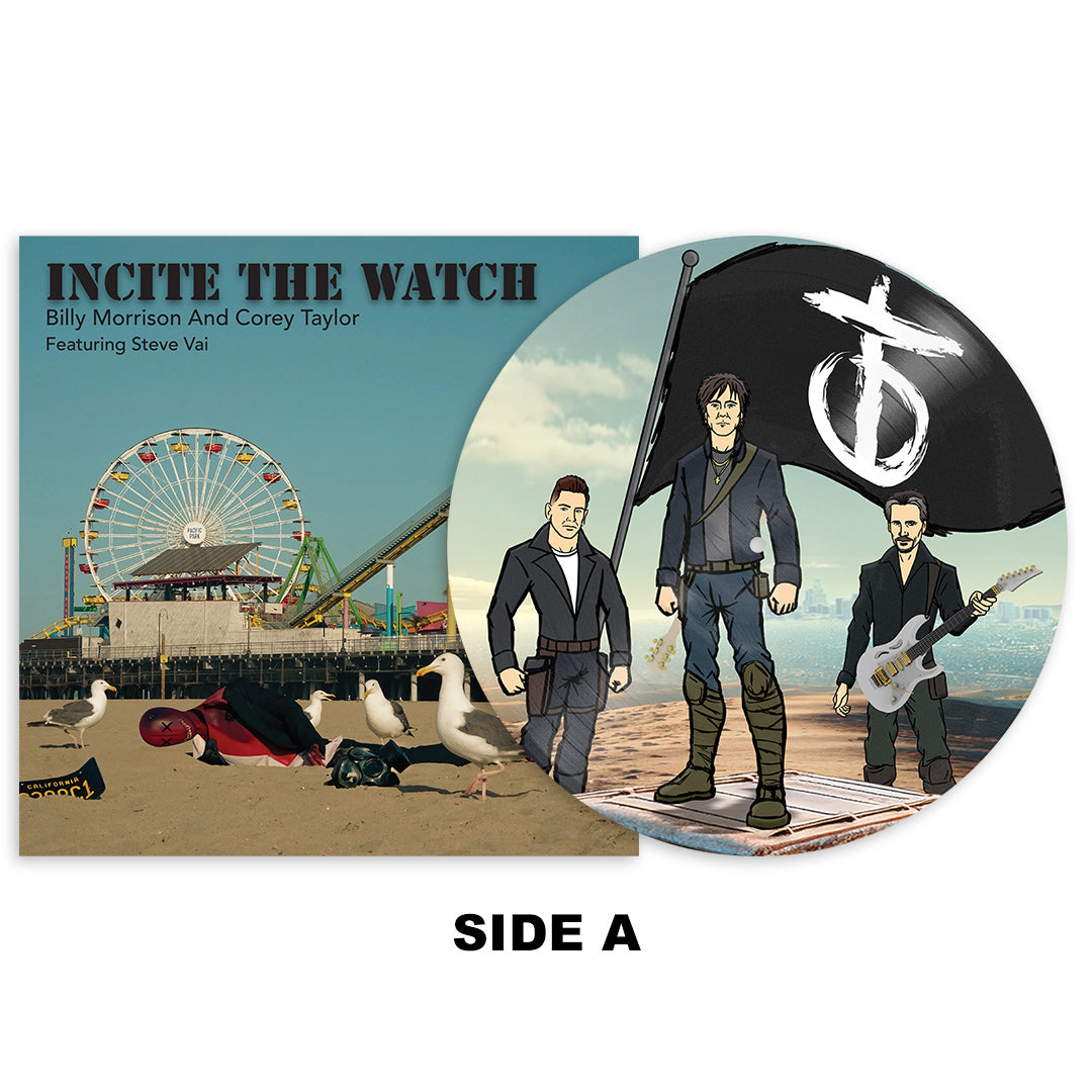 BILLY MORRISON AND COREY TAYLOR FEAT. STEVE VAI 'INCITE THE WATCH' 12" (Limited Edition – Only 500 Made, Picture Disc Vinyl)