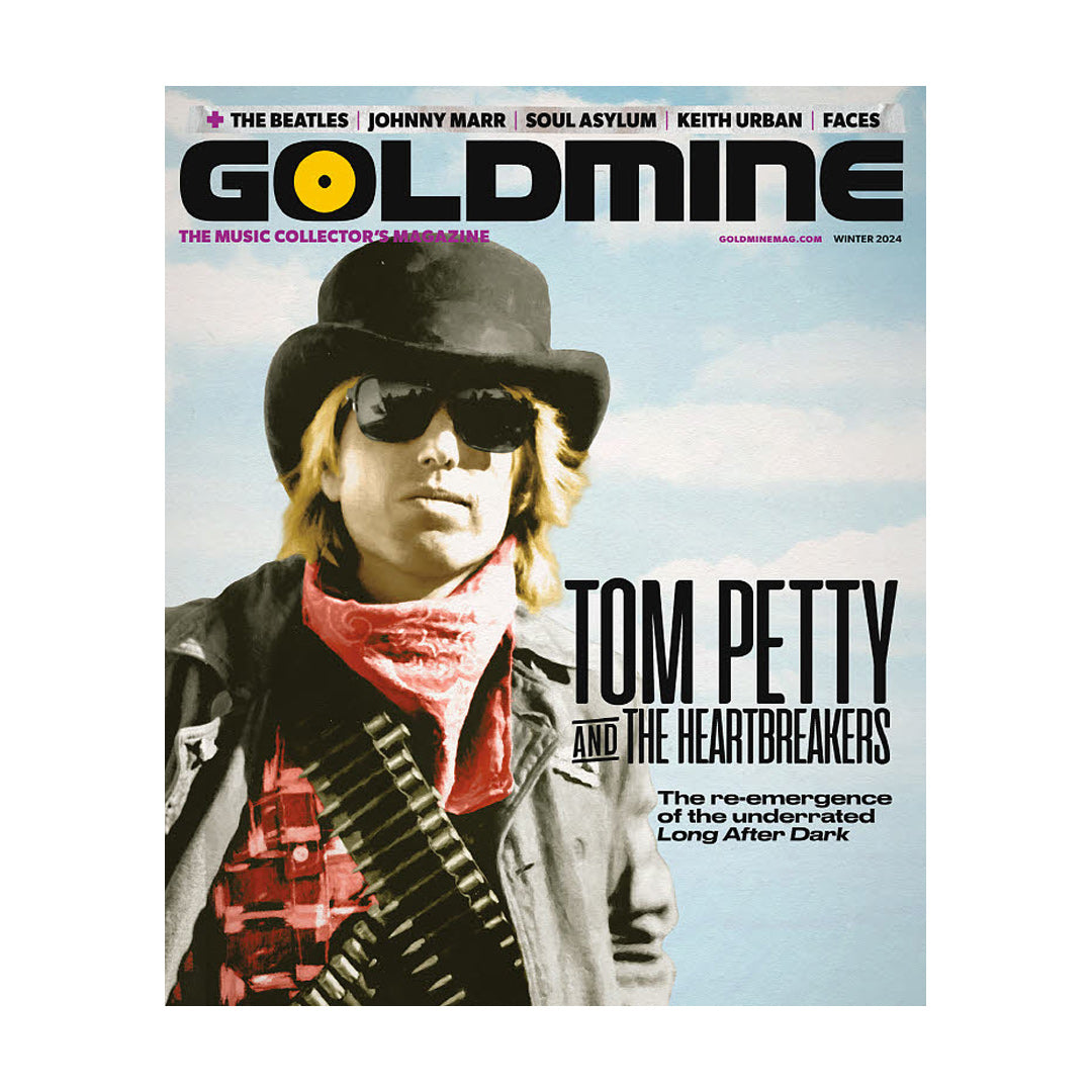 GOLDMINE WINTER 2024 ISSUE FEATURING TOM PETTY