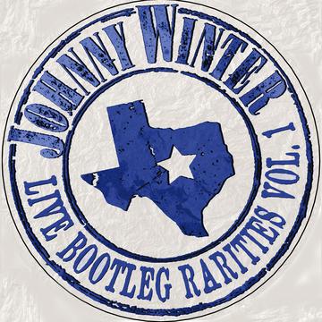 JOHNNY WINTER 'LIVE BOOTLEG RARITIES VOLUME ONE' LP (Limited Edition, White Vinyl)