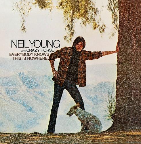 NEIL YOUNG WITH CRAZY HORSE 'EVERYBODY KNOWS THIS IS NOWHERE' LP