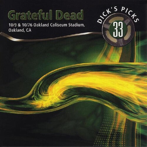 GRATEFUL DEAD 'DICK'S PICKS VOL. 33 10/9 & 10/10/76, OAKLAND COLISEUM STADIUM, OAKLAND, CA' 4CD