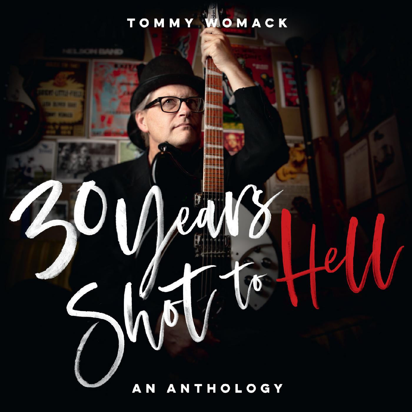 TOMMY WOMACK '30 YEARS SHOT TO HELL: A TOMMY WOMACK ANTHOLOGY' 2LP