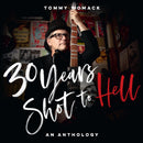 TOMMY WOMACK '30 YEARS SHOT TO HELL: A TOMMY WOMACK ANTHOLOGY' 2LP