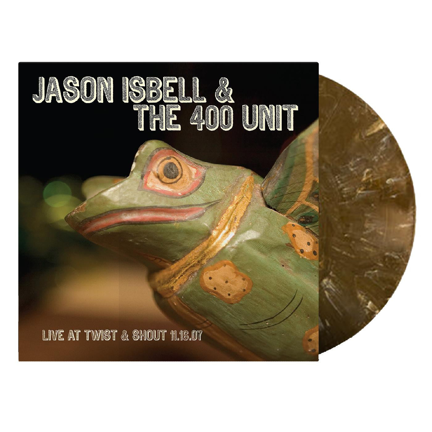 JASON ISBELL & THE 400 UNIT 'TWIST & SHOUT 11.16.07' LP (Limited Edition, Root Beer Swirl Vinyl)