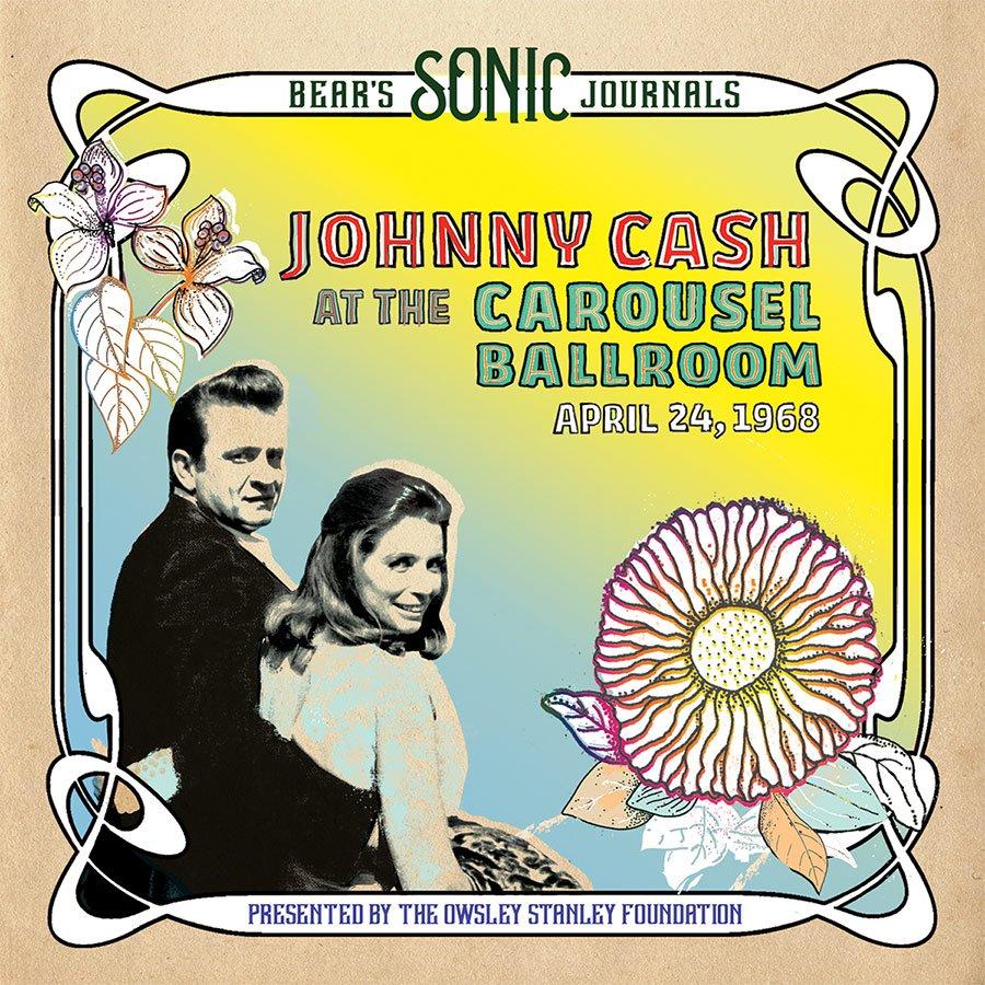 JOHNNY CASH 'BEAR'S SONIC JOURNALS: JOHNNY CASH, AT THE CAROUSEL BALLROOM' 2LP (Yellow Vinyl)