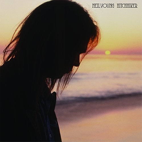NEIL YOUNG 'HITCHHIKER' CD