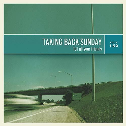 TAKING BACK SUNDAY 'TELL ALL YOUR FRIENDS' LP