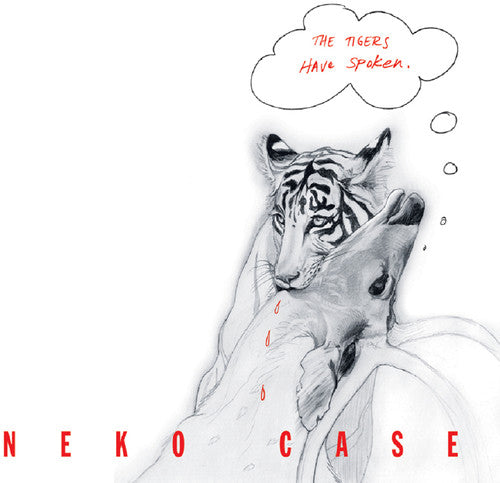 NEKO CASE 'TIGERS HAVE SPOKEN' LP