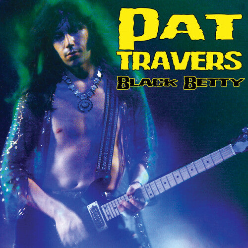 PAT TRAVERS 'BLACK BETTY' LP (Purple Vinyl)