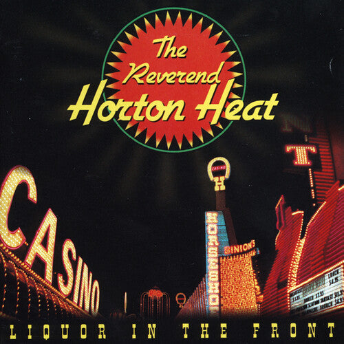 REVEREND HORTON HEAT 'LIQUOR IN THE FRONT' LP (Crystal Vellum Vinyl)