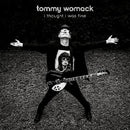 TOMMY WOMACK 'I THOUGHT I WAS FINE' LP