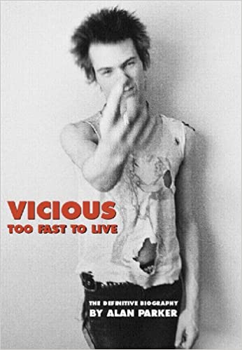 SID VICIOUS: TOO FAST TO LIVE BOOK