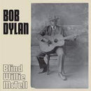 BOB DYLAN 'BLIND WILLIE MCTELL' 7"