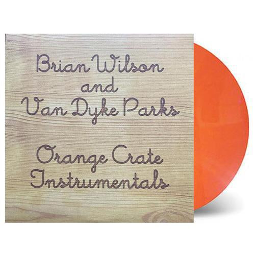 BRIAN WILSON AND VAN DYKE PARKS 'ORANGE CRATE INSTRUMENTALS' LP (Color Vinyl)