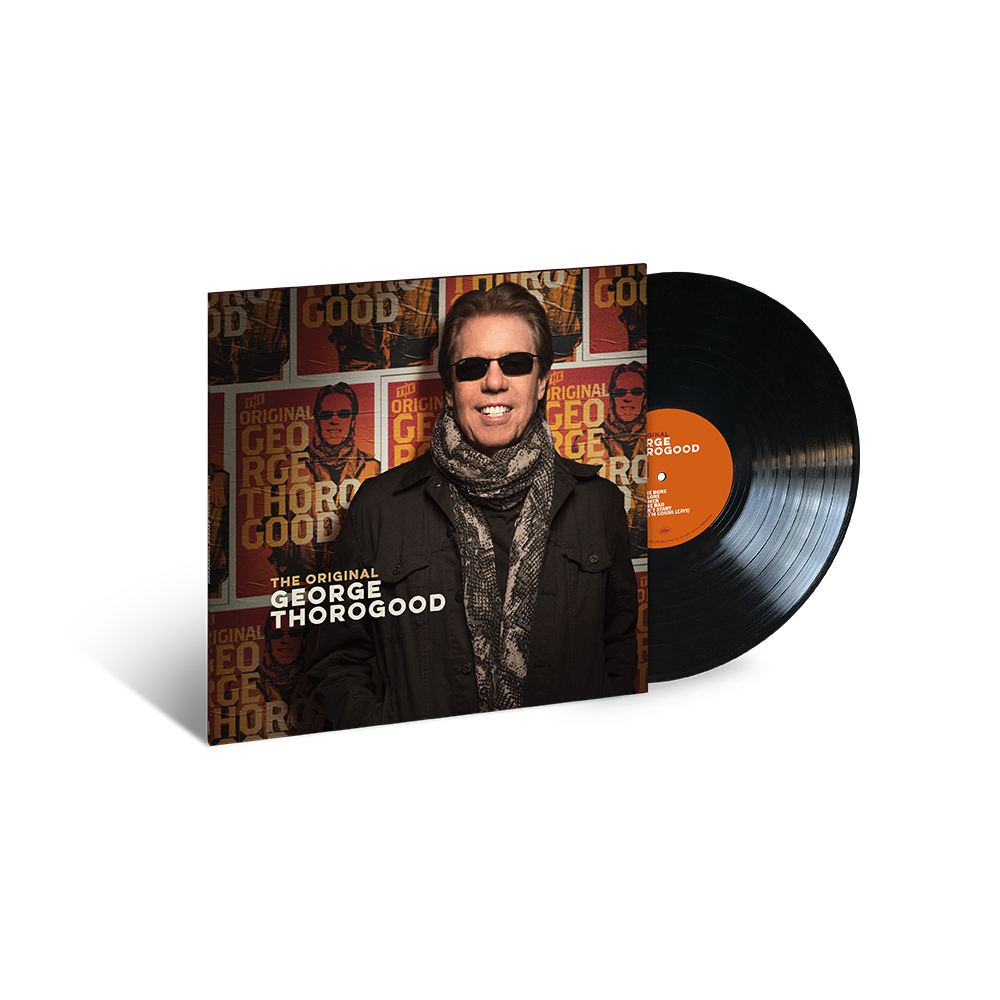 GEORGE THOROGOOD 'THE ORIGINAL GEORGE THOROGOOD' LP