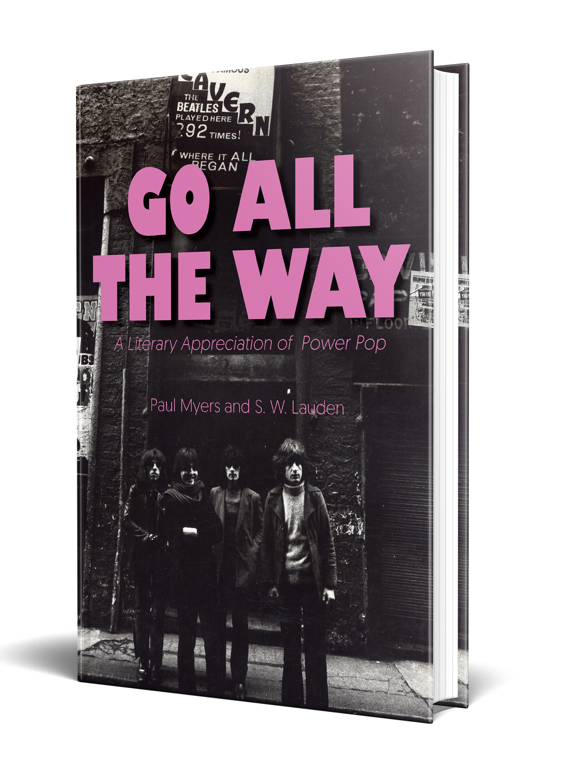 GO ALL THE WAY: A LITERARY APPRECIATION OF POWER POP BOOK
