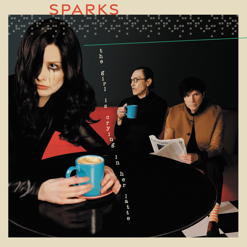 SPARKS 'THE GIRL IS CRYING IN HER LATTE' LP