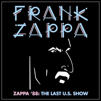 FRANK ZAPPA 'ZAPPA '88: THE LAST US SHOW' 4LP BOXSET