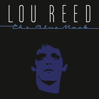 LOU REED 'THE BLUE MASK' LP