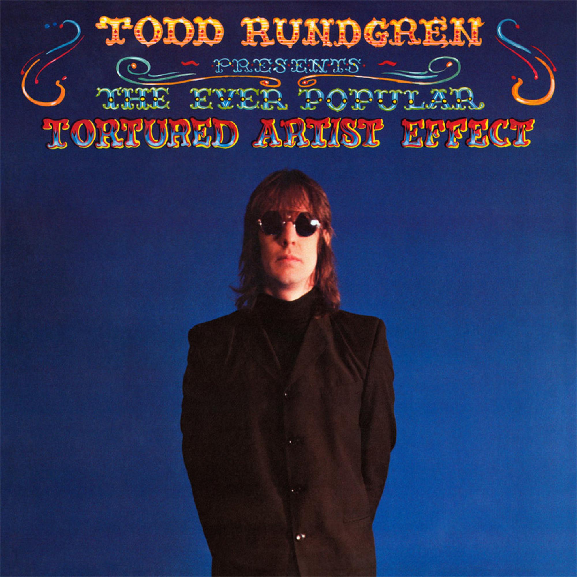 TODD RUNDGREN 'THE EVER POPULAR TORTURED ARTIST EFFECT' LP