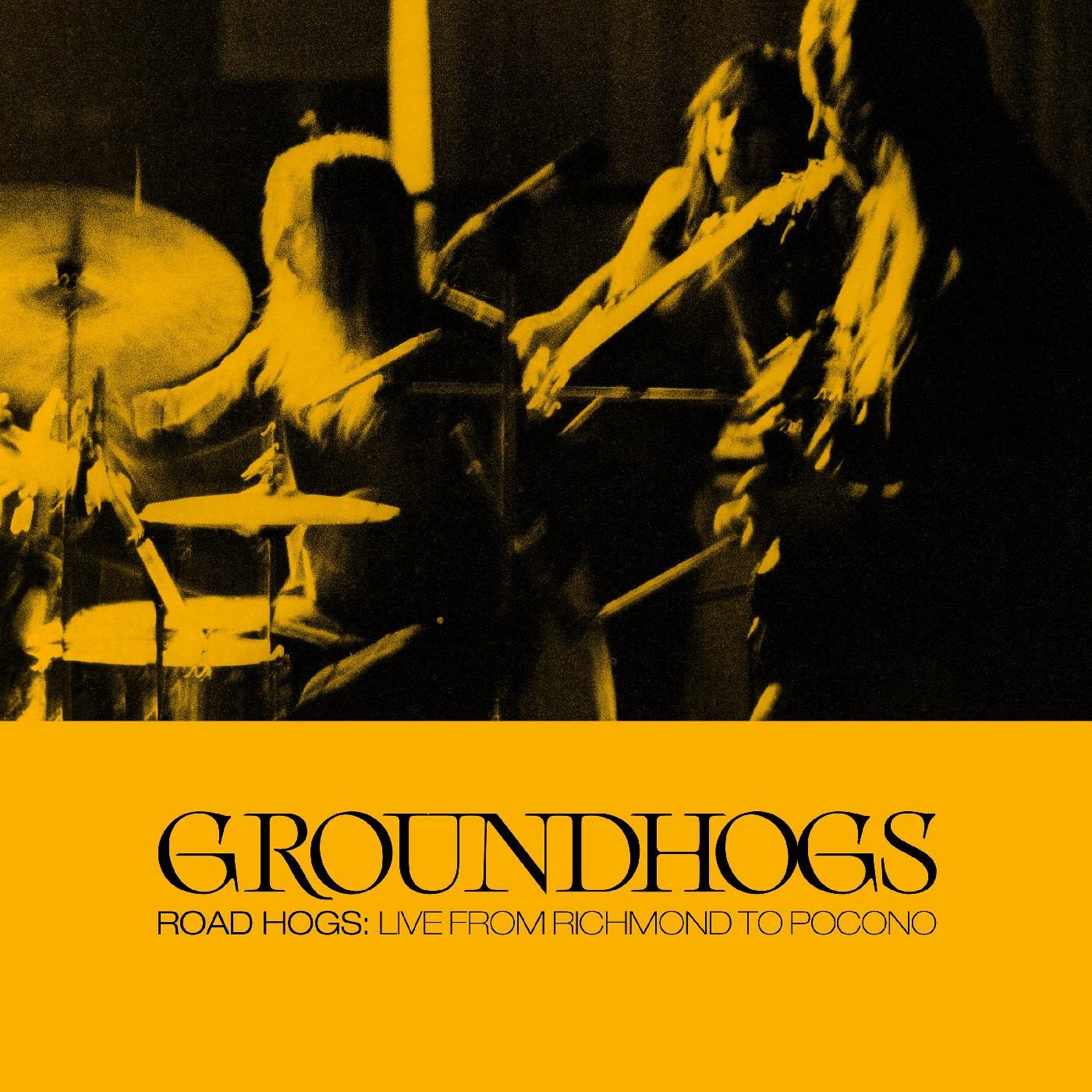 THE GROUNDHOGS 'ROADHOGS: LIVE FROM RICHMOND TO POCONO' LP