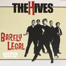 HIVES 'BARELY LEGAL' LP (Anniversary Edition)