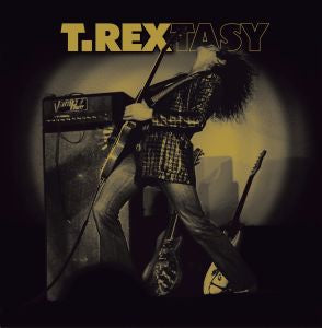 T. REX 'T.REXTASY' 2LP