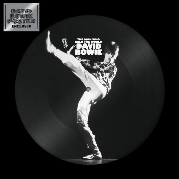DAVID BOWIE 'THE MAN WHO SOLD THE WORLD' LP (Picture Disc)