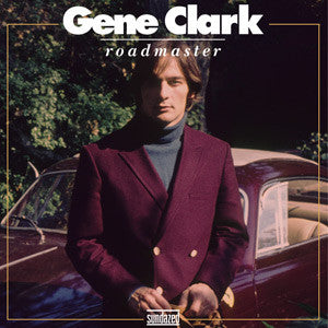 GENE CLARK 'ROADMASTER' LP