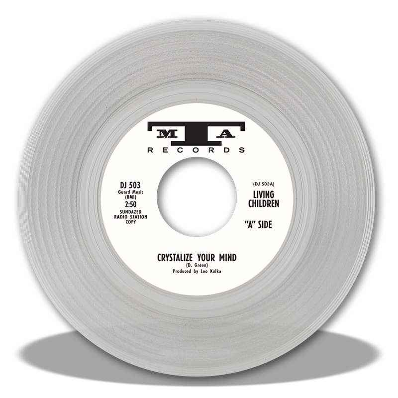 LIVING CHILDREN 'CRYSTALIZE YOUR MIND / NOW IT'S OVER' CLEAR 7"