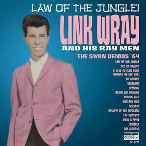 LINK WRAY 'LAW OF THE JUNGLE: SWAN DEMOS '64' LP (Limited Edition, Gold Vinyl)