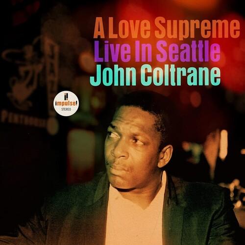 JOHN COLTRANE 'A LOVE SUPREME: LIVE IN SEATTLE' 2LP