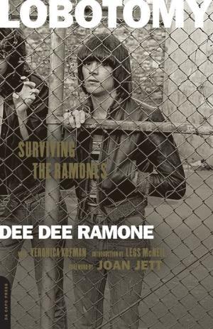 LOBOTOMY: SURVIVING THE RAMONES BOOK