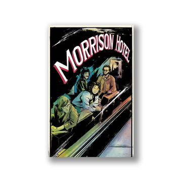 THE DOORS: MORRISON HOTEL SOFTCOVER GRAPHIC NOVEL